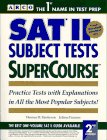 Sat II Subject Tests Supercourse