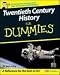 Twentieth Century History for Dummies