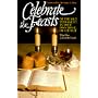 Celebrate the Feasts of the Old Testament in Your Own Home or Church