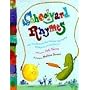 Schoolyard Rhymes: Kids' Own Rhymes for Rope-Skipping, Hand Clapping, Ball Bouncing, and Just Plain Fun