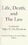 Life, Death, and the Law: Landmark Right-To-Die Decisions