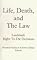 Life, Death, and the Law: Landmark Right-To-Die Decisions