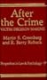 After the Crime:: Victim Decision Making (Perspectives in Law & Psychology)