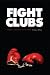 Fight Clubs: Gospel-Centered Discipleship