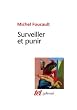 Surveiller et punir: Naissance de la prison