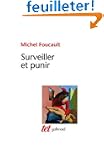 Surveiller et punir: Naissance de la...