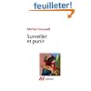Surveiller et punir: Naissance de la prison