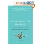 It's Not About the Money: Unlock Your Money Type to Achieve Spiritual and Financial Abundance