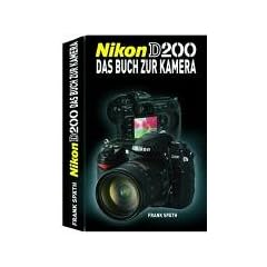 Nikon D200: Das Buch zur Kamera