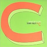 Revue Cantaloupe  / Terry Riley: In C