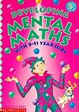 Developing Mental Maths with 9-11 Year Olds