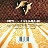 Maxwell's Urban Hang Suite