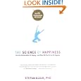 The Science of Happiness: How Our Brains Make Us Happy-and What We Can Do to Get Happier by  Stefan Klein and Stephen Lehmann