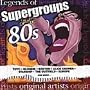 Supergroups of the 80s