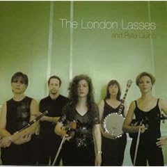 The London Lasses and Pete Quinn, Reels, Jigs & Waltzes