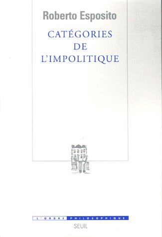 Catégories de l'impolitique