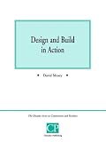Design and Build in Action