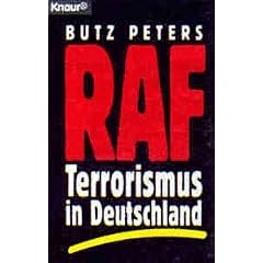 RAF. Terrorismus in Deutschland.