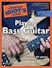 The Complete Idiot's Guide to Playing Bass Guitar Book & CD