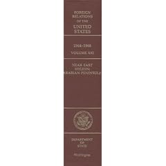 Foreign Relations of the United States, 1964-1968, Volume XXI: Near East Region, Arabian Peninsula