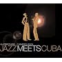 Jazz Meets Cuba