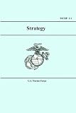 Marine Corps Strategy (MCDP 1-1)