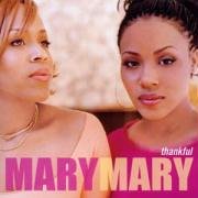 Mary Mary - Thankful [UK-Import] - Zortam Music