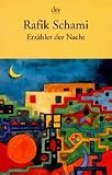 Erz�hler der Nacht - Rafik Schami