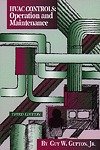 Hvac Controls: Operation Maintenance, 3rd Edition Hvac Controls: Operation Maintenance, 3rd Edition