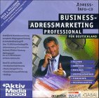 Business- Adressmarketing. CD- ROM. Professionell f�r Deutschland - 