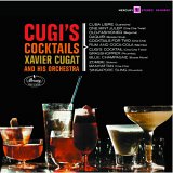Revue Xavier Cugat  / Cugi's Cocktails
