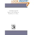 Landmarks of general history in the Christian era. By the Rev. C. S. Dawe. by  Michigan Historical Reprint Series