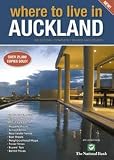 Where to Live in Auckland (3rd Edition) : 2005-2006