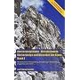 Klettersteigf�hrer - Mittelschwere Klettersteige und Klassiker der Alpen, Band 1: Mindelheimer Klettersteig, Hindelanger Klettersteig, Zugspitze und mehr...