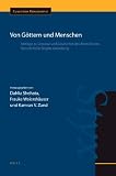 Produkt-Bild: Von Gattern Und Menschen: Beitrage Zu Literatur Und Geschichte Des Alten Orients. Festschrift Fa1/4r Brigitte Groneberg (Cuneiform Monographs)