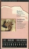 Denkende Wollust - Die Geschichte des Dom Bougre, Pf&ouml;rtner der Kart&auml;user - Therese philosophe oder Memoiren zu Ehren der Geschichte von Pater Dirrag und Mademoiselle Eradice - Aus d - Englischen v - Jens Hagestedt - Aus d - Franz&ouml;sischen v - Eva Moldenhauer - (And - Robert / Gervaise de Latouche, Jean-Charles/DArgens, Jean-Baptiste: Darnton