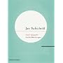 Jan Tschichold: Master Typographer: His Life, Work and Legacy
