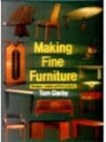 Making fine furniture : designer-makers and their projects