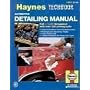 Automotive Detailing Manual (Haynes Manuals)