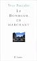 Le Bonheur en marchant