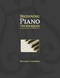 Beginning Piano Techniques