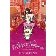 21 Steps to Happiness (Red Dress Ink Novels)