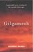Gilgamesh (Chatto poetry)