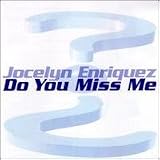 Do You Miss Me? EP an album by Jocelyn Enriquez