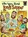 The Very First Lord's Supper (Arch Books) (Arch Books)