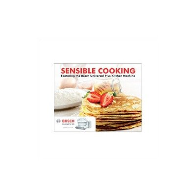 Sensible Cooking Cookbook