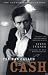 The Man Called Cash: The Life, Love and Faith of an American Legend