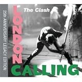 {25th Anniversary Legacy Edition "3 disc set"} London Calling [ORIGINAL RECORDING REMASTERED]