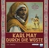 Durch die W�ste. 3 CDs