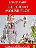The great mouse plot and other tales of childhood